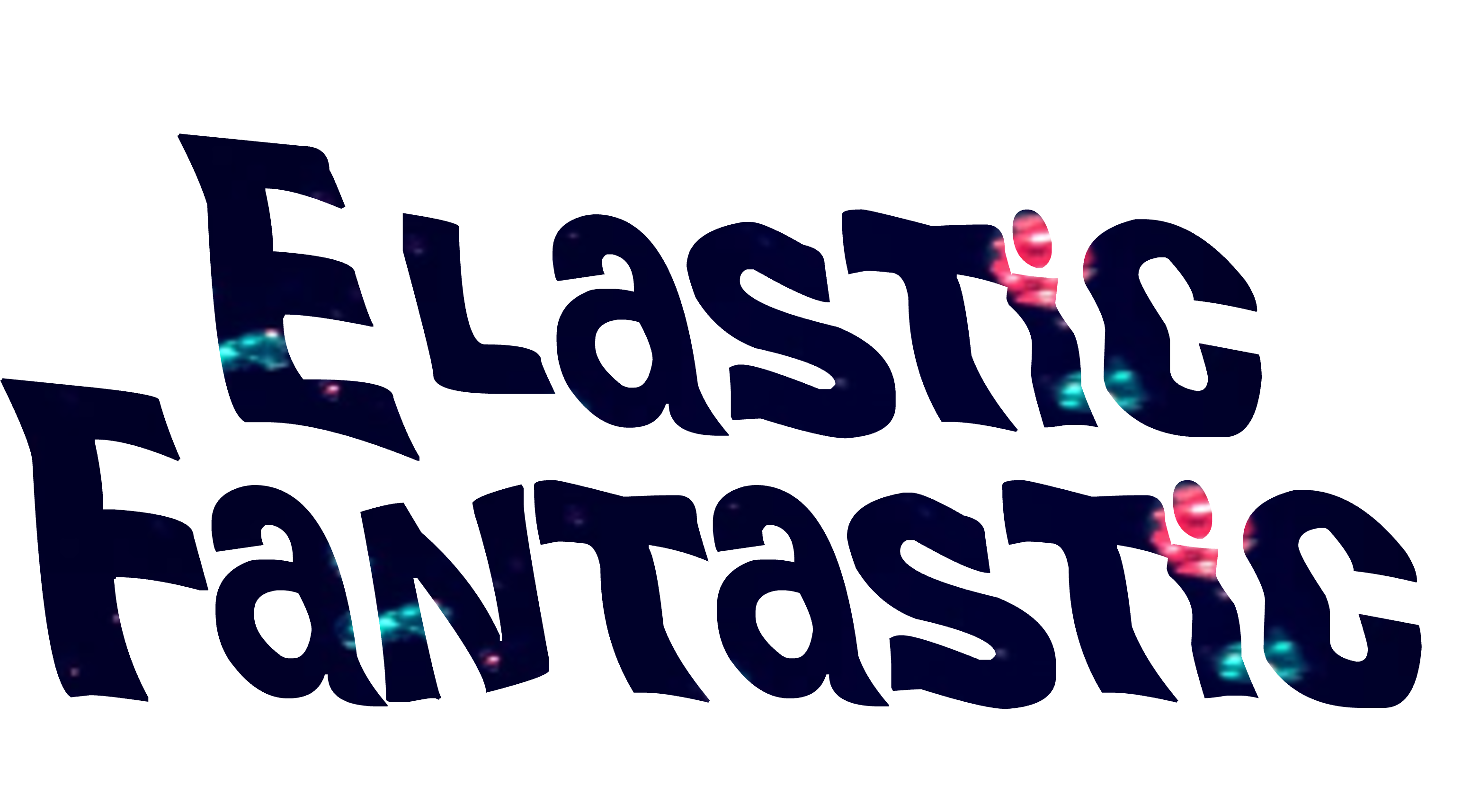 Elastic Fantastic